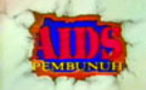 Aids : Lagu Tema AIDS (B. Malaysia)